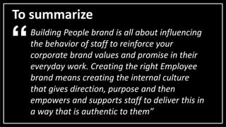 Your people are your brand 