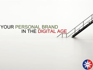YOUR PERSONAL BRAND
IN THE DIGITAL AGE

 