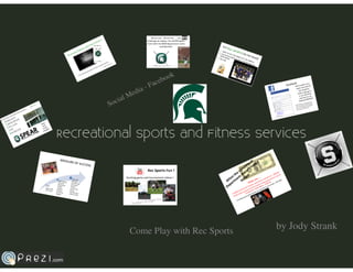 Final Presentation-Recreational Sports and 