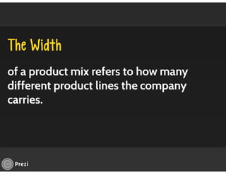 Managing Product Lines and Brands