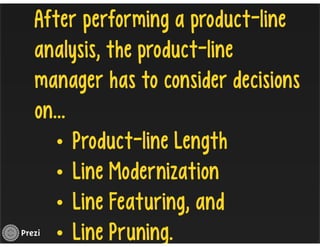 Managing Product Lines and Brands