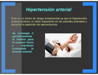 Aterosclerosis. Promoción de la salud y Prevención de la enfermedad