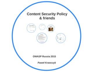 [3.2] Content Security Policy - Pawel Krawczyk