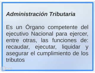 Administración Tributaria