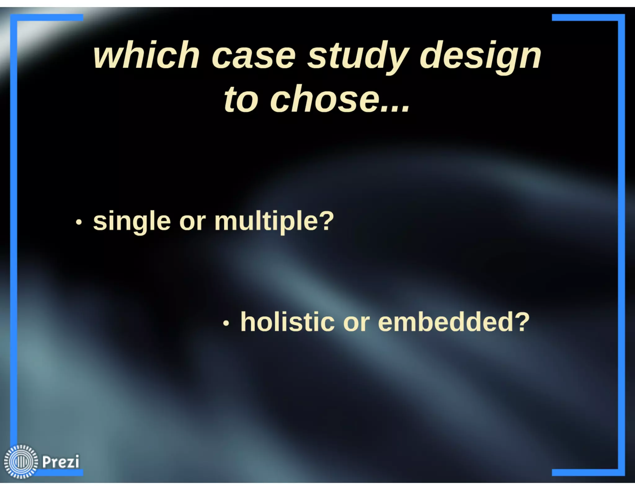 Case Study as a research strategy