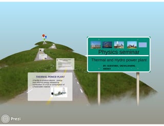 Thermal and hydro power plant (Prezi) | PDF