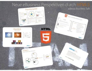 Neue EBusiness Perspektiven durch HTML5