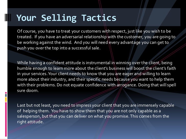 Your selling tactics