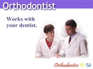 Works with  your dentist. 