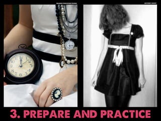 Brandon Christopher Warren   anyone's ghost




3. prepare and practice
 