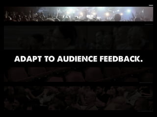 tphets




                                  Wonderlane




adapt to audience feedback.

                           BenjaminThompson




                         open hardware summit
 