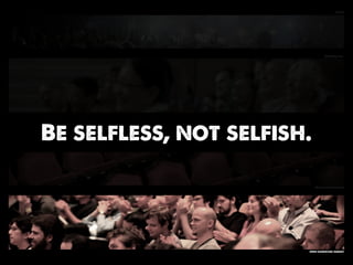 tphets




                                Wonderlane




Be selfless, not selfish.

                            BenjaminThompson




                        open hardware summit
 