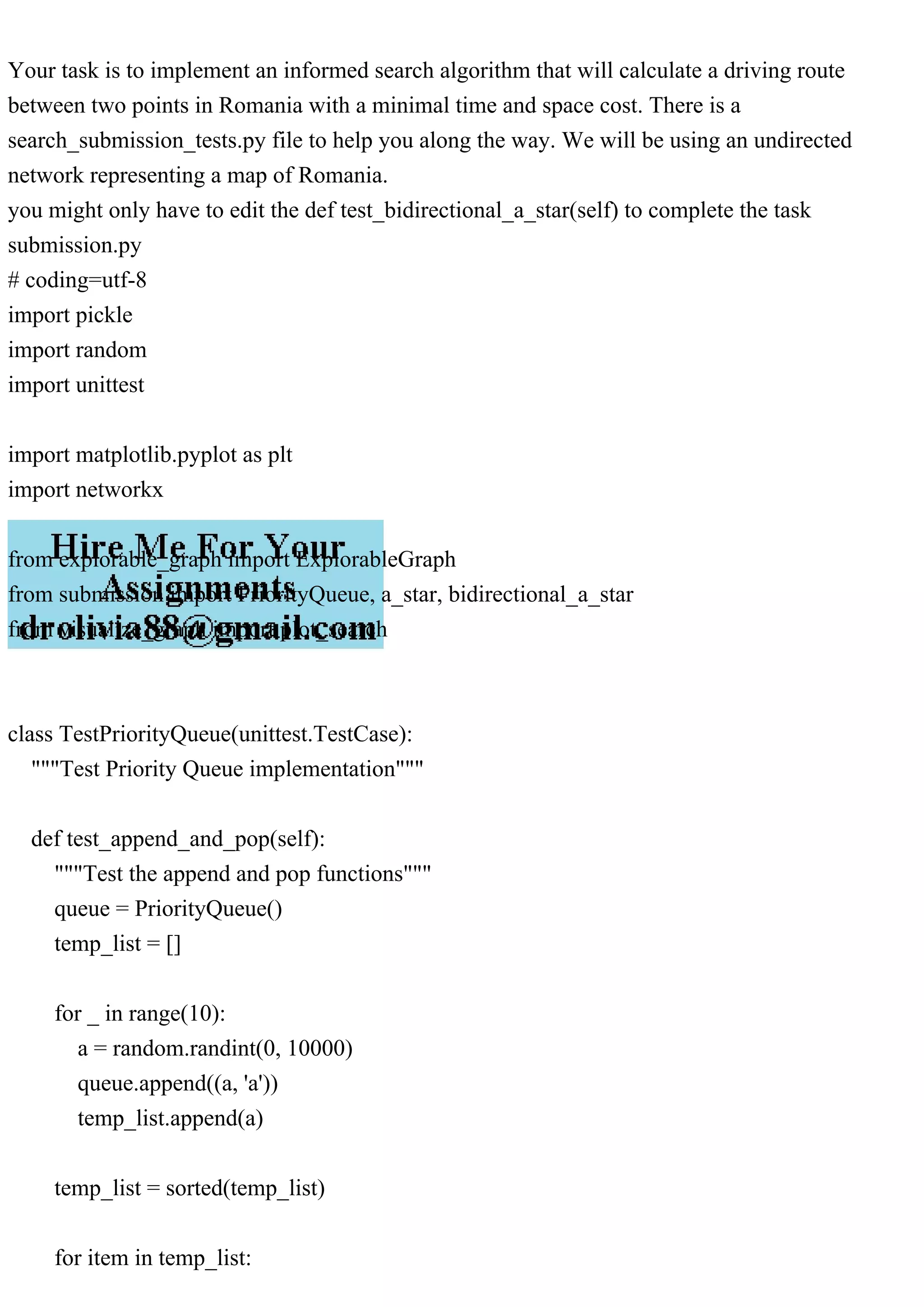 Your task is to implement an informed search algorithm that will cal.pdf