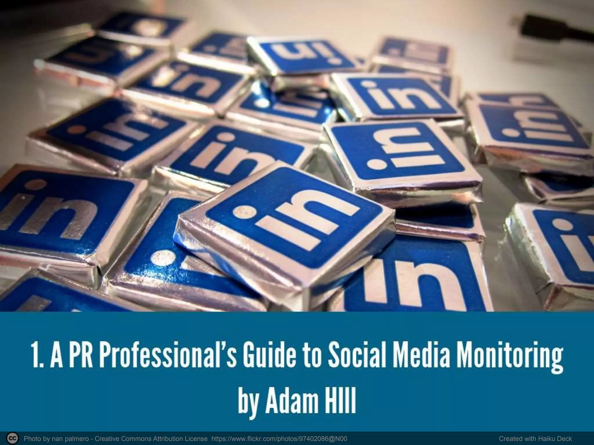 Photo by nan palmero - Creative Commons Attribution License https://www.flickr.com/photos/97402086@N00 Created with Haiku Deck
 