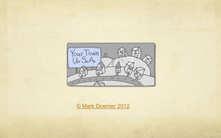 ? Mark Doerrier 2012
 
