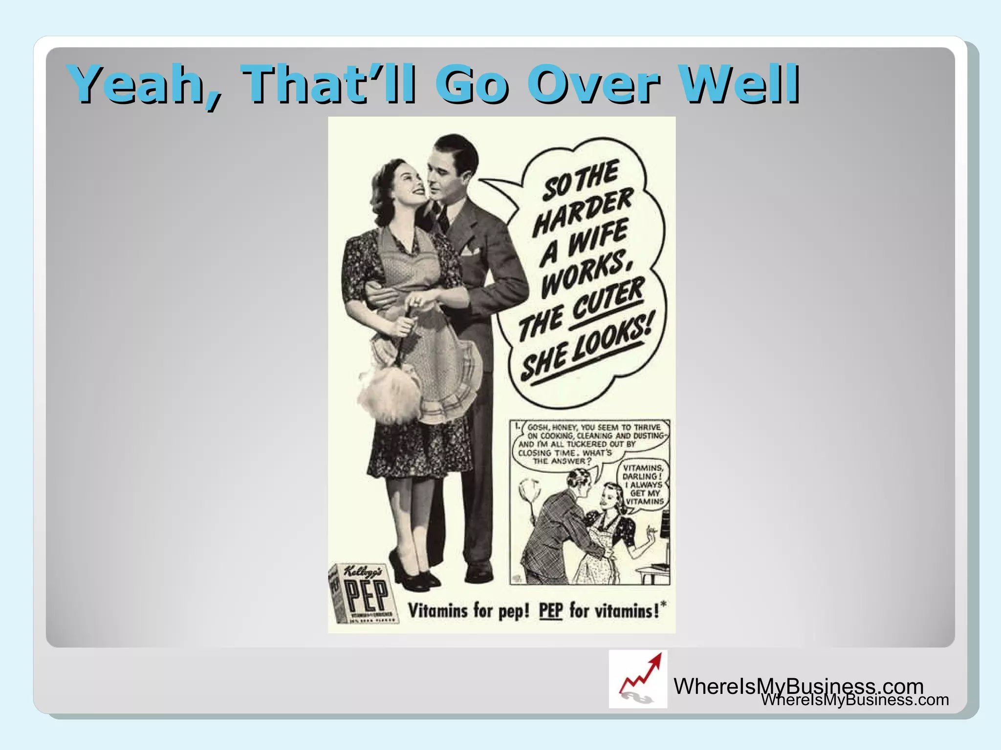 Yeah, That’ll Go Over Well WhereIsMyBusiness.com 