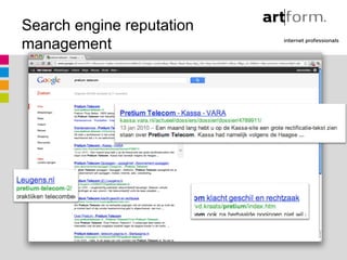 Search engine reputation
management
 