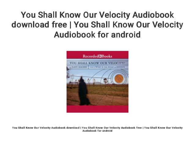 you shall know our velocity review