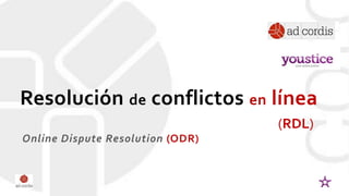 Resolución de conflictos en línea
Promovemos la concordia
 