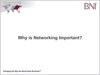 Why is Networking Important?
 