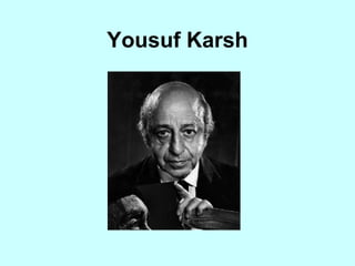 Yousuf Karsh 