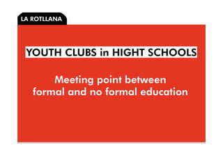 Youthclubs
