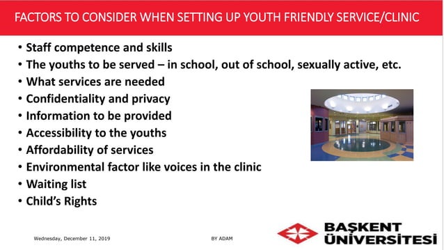 Youth and Adolescent friendly services by adam Faradhuub "PhD student ...