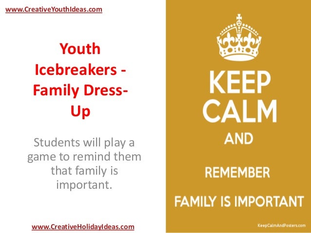 youth icebreakers family dress