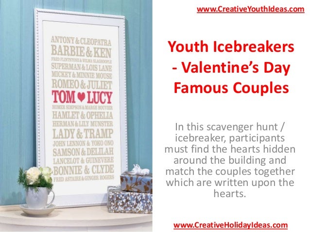 youth icebreakers valentine s day famous couples