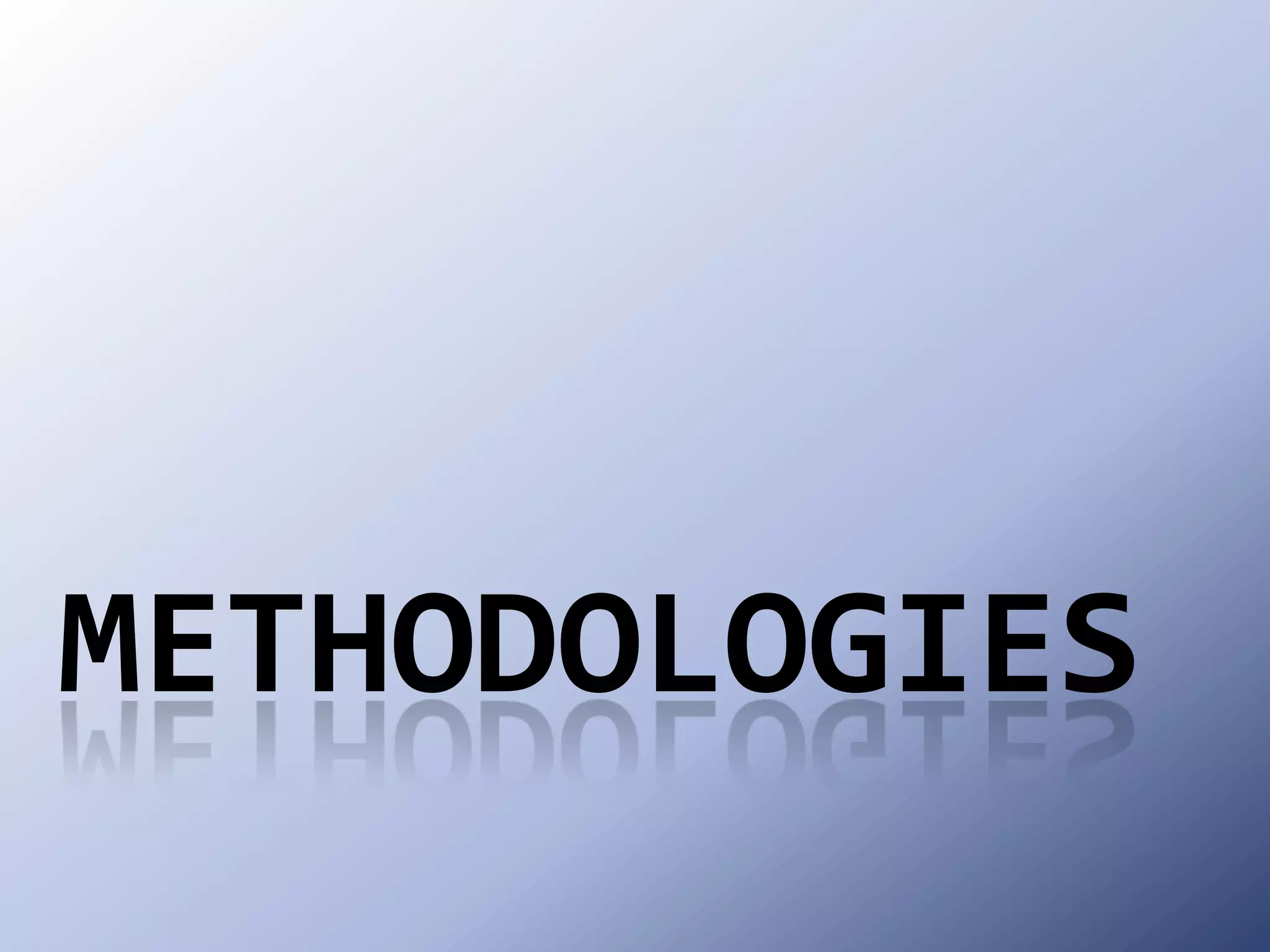 Methodologies