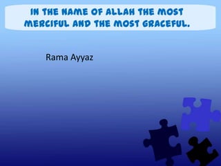 In the name of Allah the most
merciful and the most graceful.


    Rama Ayyaz
 