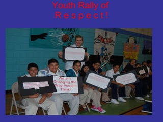 Youth Rally of  R e s p e c t ! 