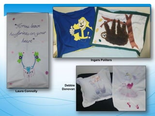 Laura Connolly
Ingars Politers
Debbie
Donovan
 