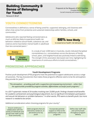 Building Community &
Sense of Belonging
for Youth
Research Brief
Prepared at the Request of NYS Counties
Compiled by: Eliz...
