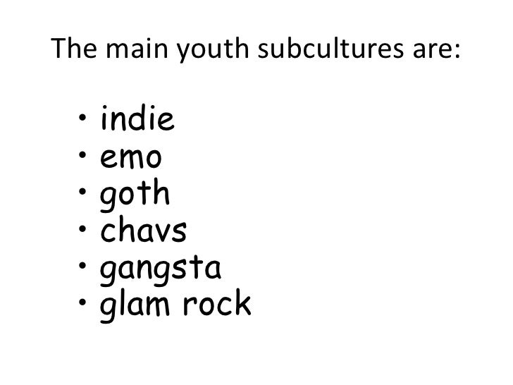 Youth Subcultures
