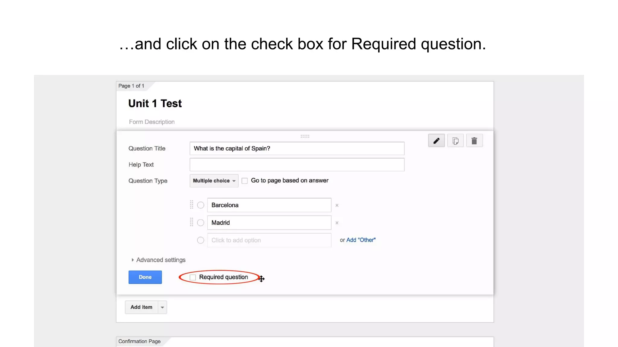…and click on the check box for Required question.
 