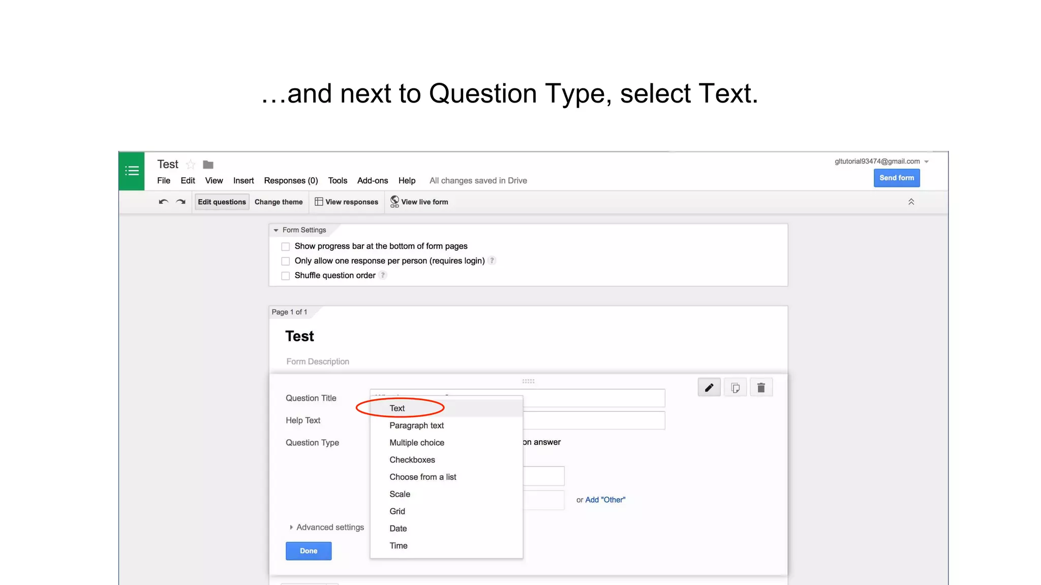…and next to Question Type, select Text.
 