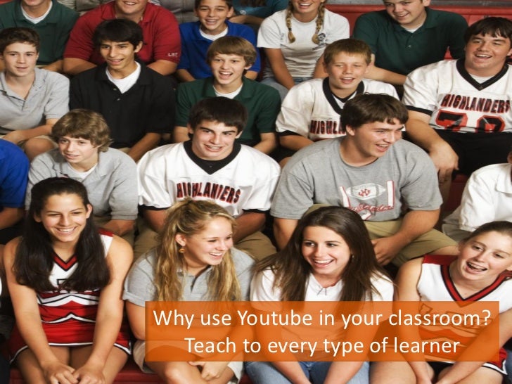 Why use Youtube in your classroom?