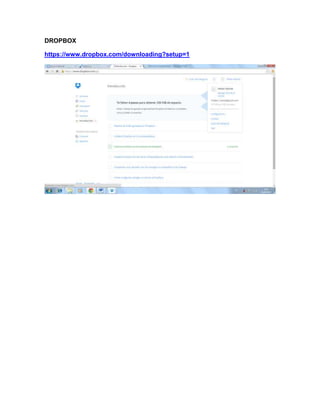 DROPBOX
https://www.dropbox.com/downloading?setup=1
 