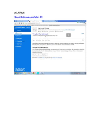 DELICIOUS
https://delicious.com/helen_09
 