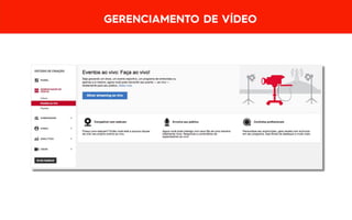 GERENCIAMENTO DE VÍDEO
 