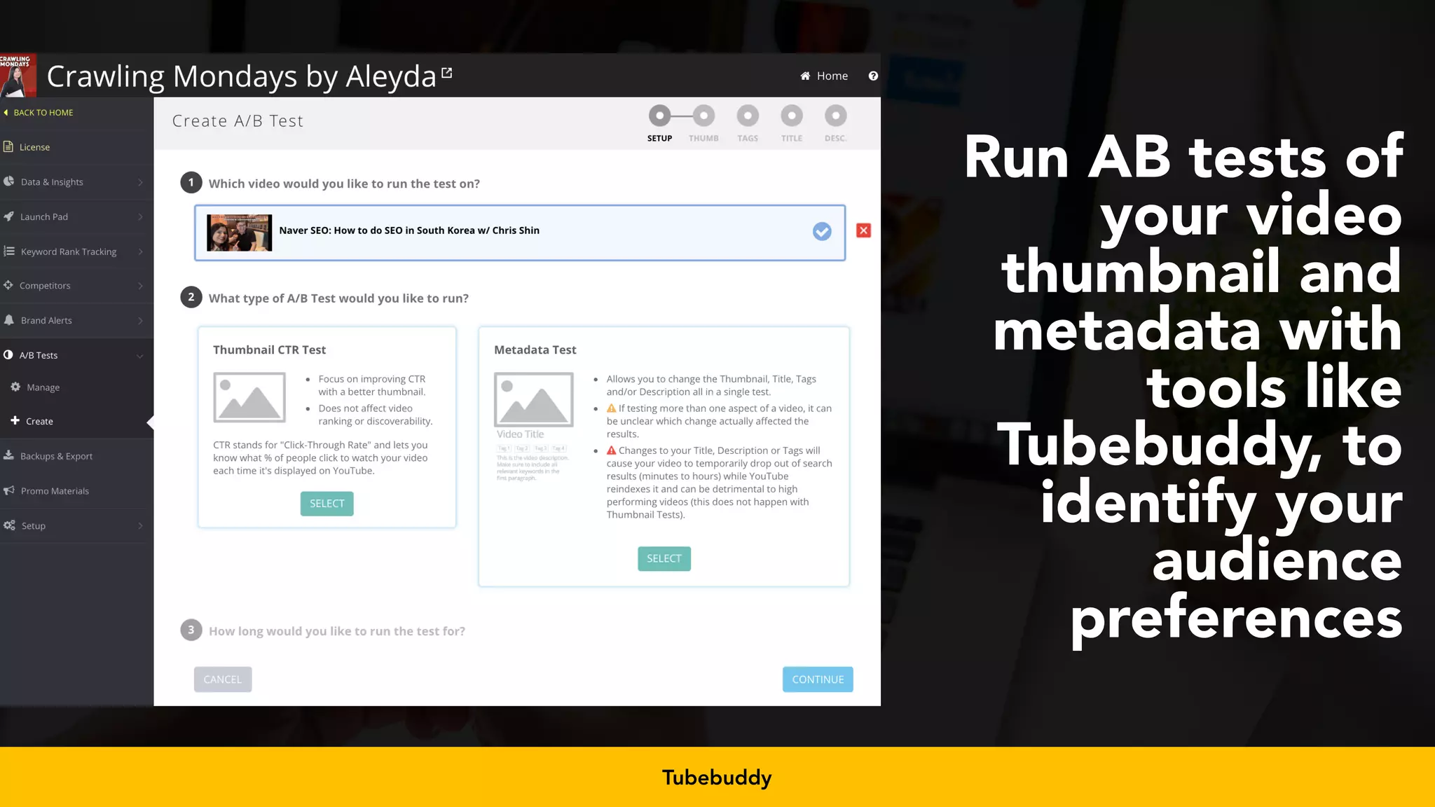#videoseo at #smxwest by @aleyda from @orainti
Run AB tests of
your video
thumbnail and
metadata with
tools like
Tubebuddy, to
identify your
audience
preferences
Tubebuddy
 