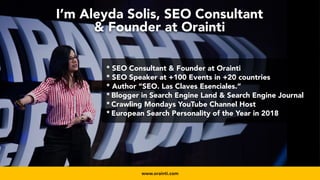 #videoseo at #smxwest by @aleyda from @oraintiwww.orainti.com
* SEO Consultant & Founder at Orainti
* SEO Speaker at +100 ...