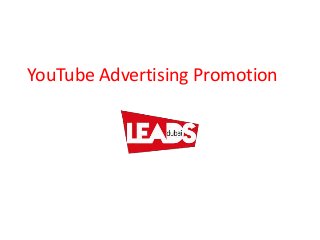 YouTube Advertising Promotion
 