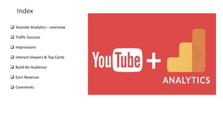 Youtube Analytics Rising Youtube analytics - How to get insights on youtube videos | PPT