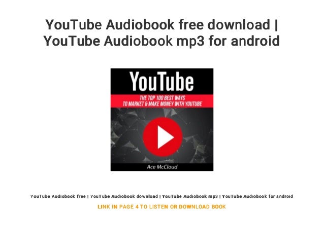 Youtube Audiobook Free Download Youtube Audiobook Mp3 For Android
