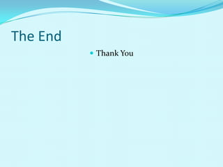 The End
           Thank You
 