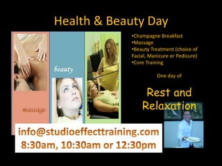 Health & Beauty DayChampagne Breakfast