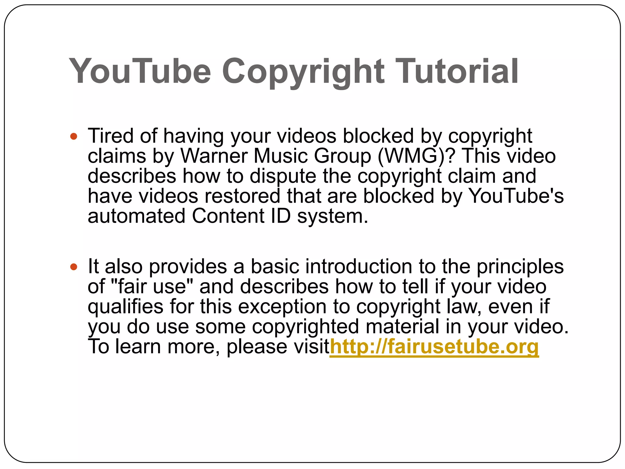 You tube copyright tutorial | PPTX