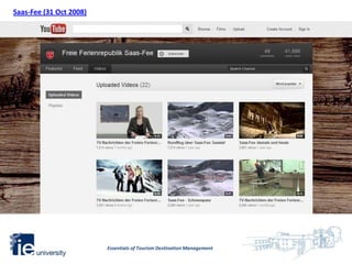 Mod. 8 CS (2): Ski Resorts & Social Media. YouTube Case Study and Workshop